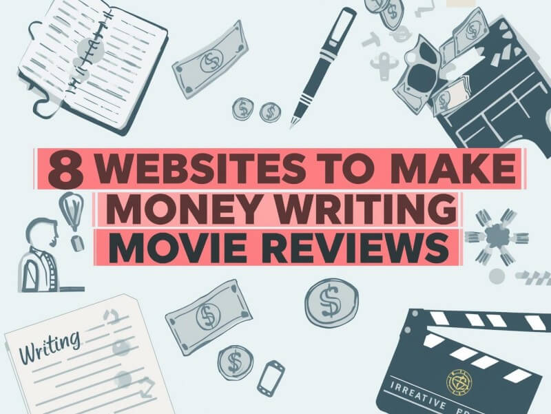 8 Websites to Make Money Writing Movie Reviews Online