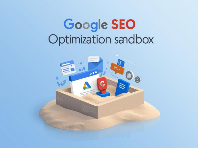 What Is the Google Sandbox? How New Websites Can Escape It Quickly