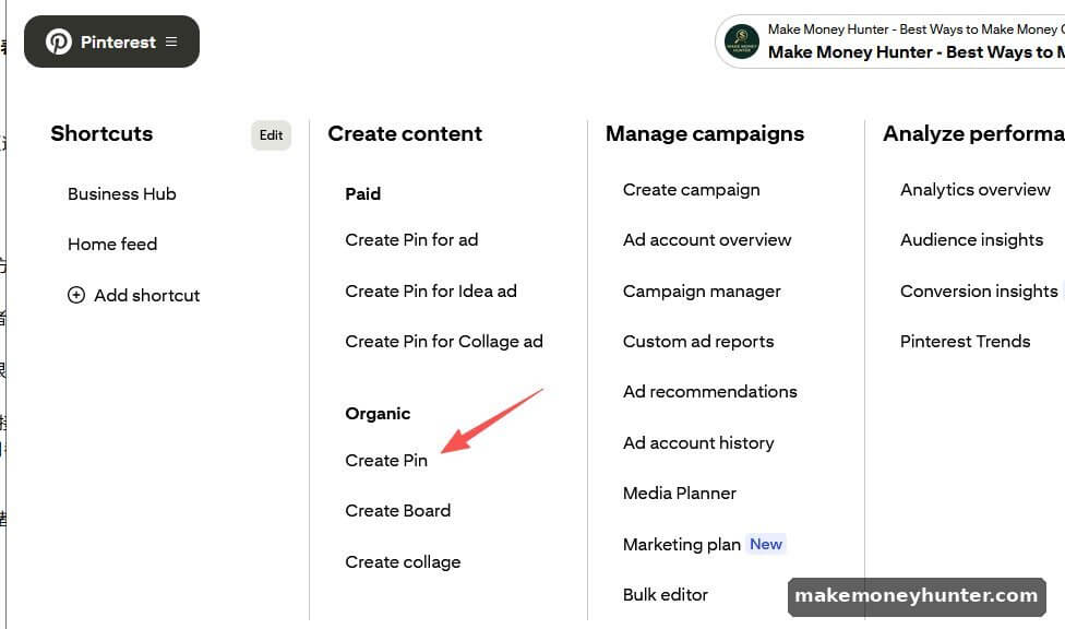 Pinterest hamburger menu showing Create content section with Create Pin under Organic alongside Paid options Create Pin for ad Idea ad Collage ad