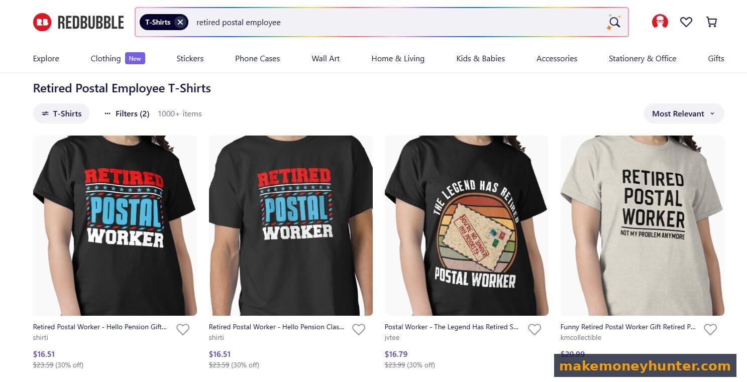 Redbubble search results for retired postal employee T-shirts showing over 1000 niche listings priced $16-21 with 30% off promotions