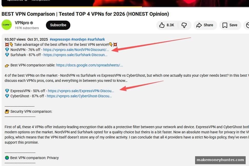 YouTube affiliate links in video description example showing NordVPN Surfshark ExpressVPN and CyberGhost discount codes from VPNpro channel